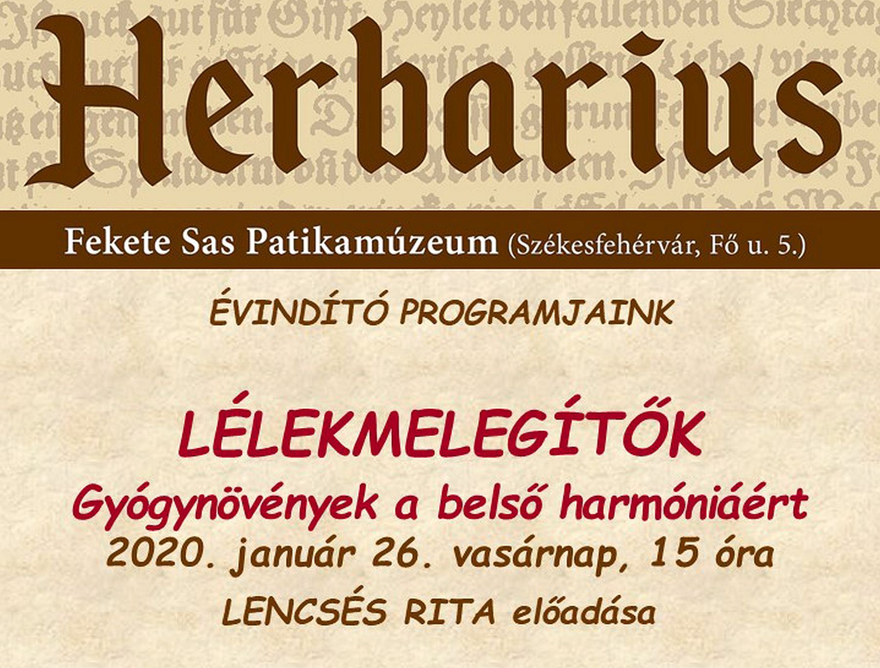 Lélekmelegítők - gyógynövények a belső harmóniáért - indul az idei Herbarius programsorozat